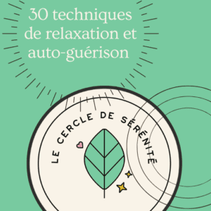 30 exercices d'auto-guérison et relaxation