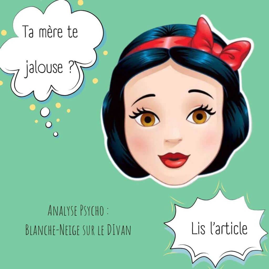 Blanche-Neige : Analyse psychologique